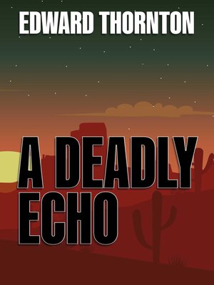 cover image of A Deadly Echo